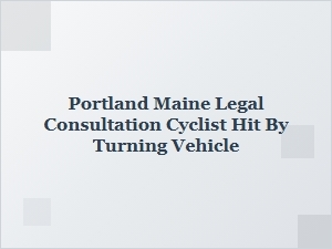 Cyclist Hit by a Car in Portland, Maine?